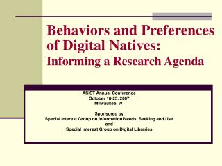 Practices and Preferences of Digital Natives: Informing a Research Agenda 