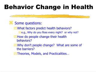 Conduct Change in Health 