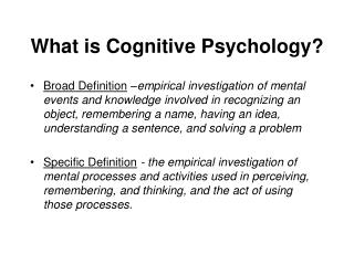  What is Cognitive Psychology 