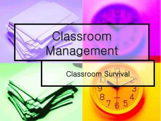  Classroom Management 