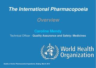  The International Pharmacopeia Overview 