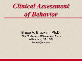  Clinical Assessment of Behavior 