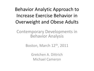  Conduct Analytic Approach to Increase Exercise Behavior in ... 