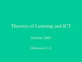  Hypotheses of Learning and ICT 