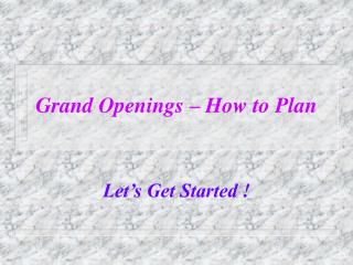  Terrific Openings How to Plan 