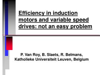  Effectiveness in impelling engines and variable velocity drives: not a simple issue 