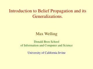  Prologue to Belief Propagation and its Generalizations. 