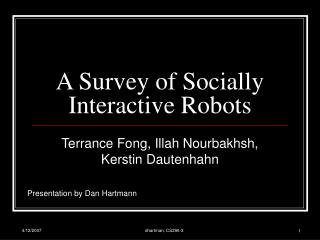  A Survey of Socially Interactive Robots 