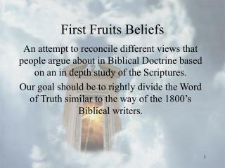  To start with Fruits Beliefs 