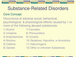  Substance-Related Disorders 