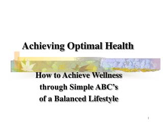 Accomplishing Optimal Health 