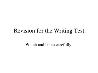  Update for the Writing Test 
