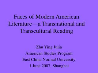  Countenances of Modern American Literature a Transnational and Transcultural Reading 