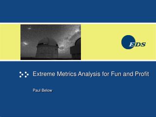  Amazing Metrics Analysis for Fun and Profit 