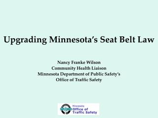  Redesigning Minnesota s Seat Belt Law 
