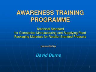  Mindfulness TRAINING Program Technical Standard for Companies Manufacturing and Supplying Food Packaging Materials for 