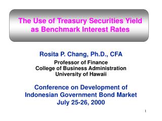  The Use of Treasury Securities Yield as Benchmark Interest Rates 