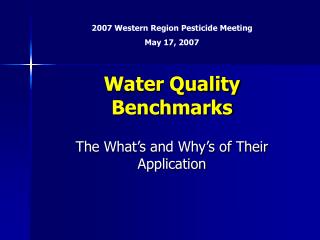  Water Quality Benchmarks 