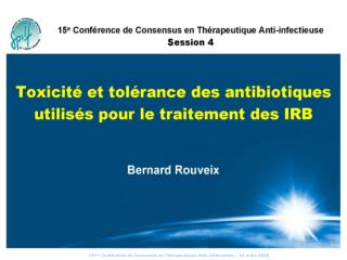  15 me Conf rence de Consensus en Th rapeutique Anti-Infectieuse 15 defaces 2006 