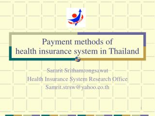  Installment techniques for medical coverage framework in Thailand 
