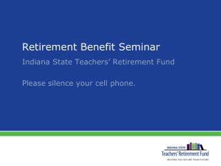  Retirement Benefit Seminar 