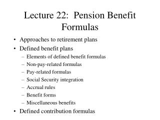  Address 22: Pension Benefit Formulas 