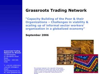  Grassroots Trading Network Capacity Building of the Poor their Organizations Challenges in suitability scaling up 