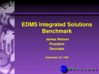  EDMS Integrated Solutions Benchmark 