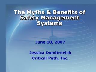  The Myths Benefits of Safety Management Systems 