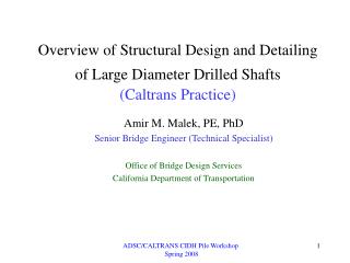  Diagram of Structural Design and Detailing of Large Diameter Drilled Shafts Caltrans Practice 