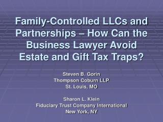  Family-Controlled LLCs and Partnerships 