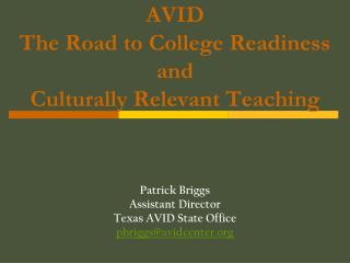  Enthusiastic The Road to College Readiness and Culturally Relevant Teaching 