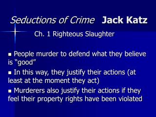  Temptations of Crime Jack Katz 
