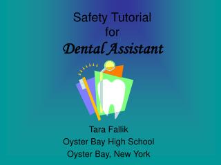  Security Tutorial for Dental Assistant 