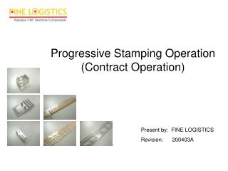  Dynamic Stamping Operation Contract Operation 