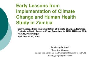  Early Lessons from Implementation of Climate Change and Human Health Study in Zambia 