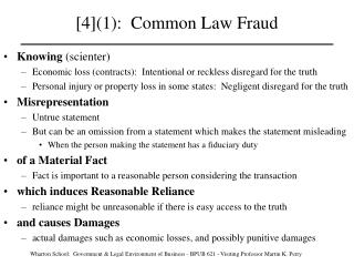  [4](1): Common Law Fraud 