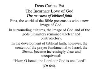  Deus Caritas Est The Incarnate Love of God 