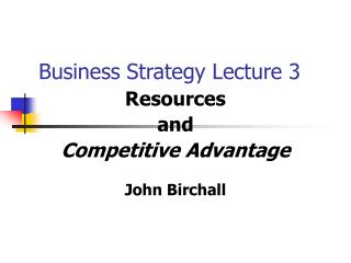  Business Strategy Lecture 3 