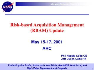  Danger based Acquisition Management RBAM Update 