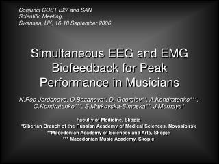  Concurrent EEG and EMG Biofeedback for Peak Performance in Musicians 