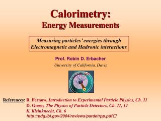  Calorimetry: Energy Measurements 