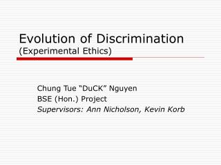  Development of Discrimination Experimental Ethics 