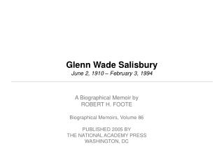  Glenn Wade Salisbury June 2, 1910 February 3, 1994 