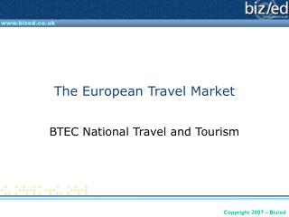  The European Travel Market 