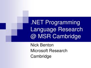  Programming Language Research MSR Cambridge 