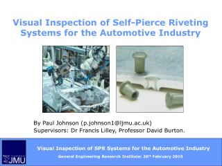  Visual Inspection of Self-Pierce Riveting Systems for the Automotive Industry 
