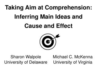  Targeting Comprehension: Inferring Main Ideas and Cause and Effect 