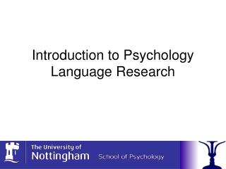  Prologue to Psychology Language Research 