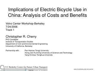  Ramifications of Electric Bicycle Use in China: Analysis of Costs ... 